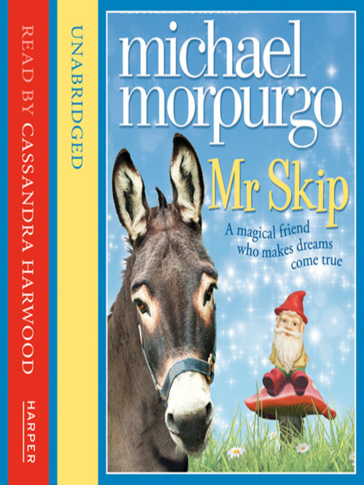 Title details for Mr Skip by Michael Morpurgo - Available